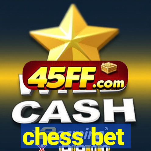 chess bet